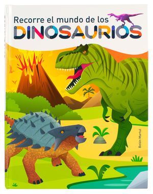 Portada del libro PARA RECORRER EL MUNDO DE LOS DINOSAURIOS - Compralo en ByAnaCeci.com
