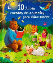 Portada del libro 10 DULCES CUENTOS DE ANIMALES PARA DULCES SUEÑOS - Compralo en ByAnaCeci.com