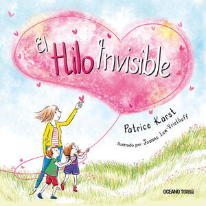 Portada del libro EL HILO INVISIBLE - Compralo en ByAnaCeci.com