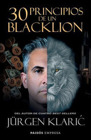 Portada del libro 30 PRINCIPIOS DE UN BLACKLION - Compralo en ByAnaCeci.com