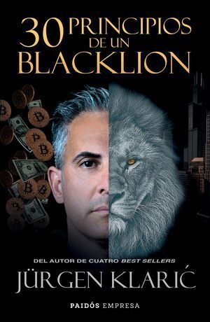 Portada del libro 30 PRINCIPIOS DE UN BLACKLION - Compralo en ByAnaCeci.com