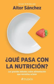 Portada del libro ¿QUÉ PASA CON LA NUTRICIÓN? - Compralo en ByAnaCeci.com