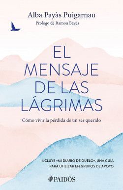 Portada del libro EL MENSAJE DE LAS LÁGRIMAS - Compralo en ByAnaCeci.com