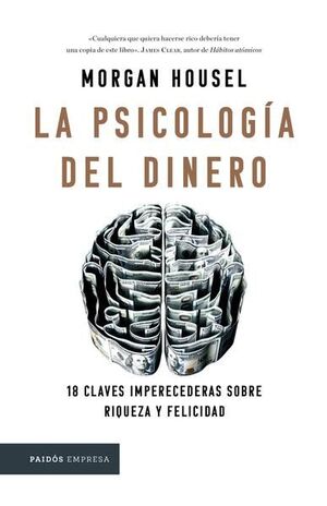 Portada del libro LA PSICOLOGÍA DEL DINERO (TAPA DURA) - Compralo en ByAnaCeci.com