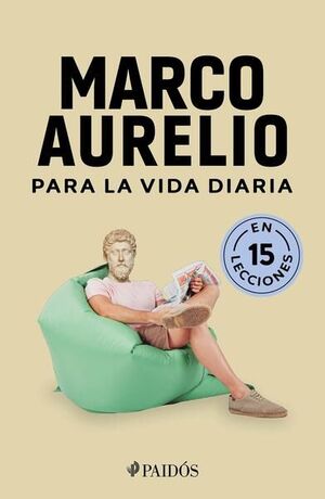 Portada del libro MARCO AURELIO PARA LA VIDA DIARIA - Compralo en ByAnaCeci.com