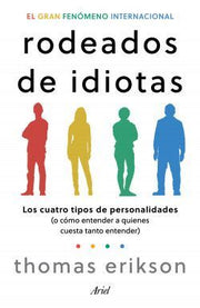 Portada del libro RODEADOS DE IDIOTAS - Compralo en ByAnaCeci.com