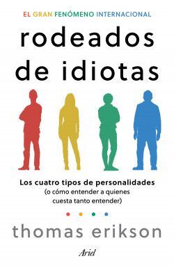 Portada del libro RODEADOS DE IDIOTAS - Compralo en ByAnaCeci.com