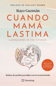 Portada del libro CUANDO MAMA LASTIMA (ED ACTUALIZADA) - Compralo en ByAnaCeci.com