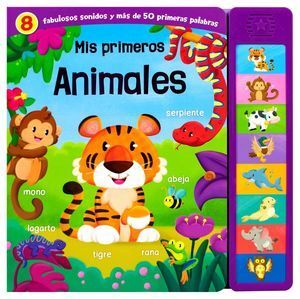 Portada del libro MIS PRIMEROS ANIMALES (LIBRO CON SONIDO) - Compralo en ByAnaCeci.com