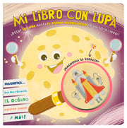 Portada del libro MI LIBRO CON LUPA: ¡DESDE LA LUNA HASTA EL MUNDO MICROSCÓPICO EN UN SOLO LIBRO! - Compralo en ByAnaCeci.com