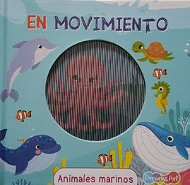 Portada del libro EN MOVIMIENTO: ANIMALES MARINOS BFBRI1604 - Compralo en ByAnaCeci.com