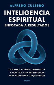 Portada del libro INTELIGENCIA ESPIRITUAL ENFOCADA A RESULTADOS - Compralo en ByAnaCeci.com