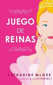 Portada del libro JUEGO DE REINAS - Compralo en ByAnaCeci.com