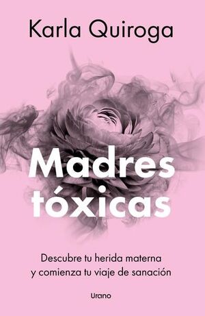 Portada del libro MADRES TÓXICAS - Compralo en ByAnaCeci.com