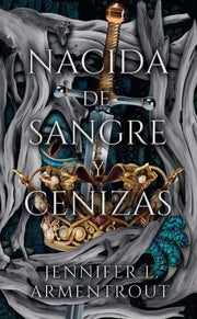 Portada del libro DE CARNE Y FUEGO 4: NACIDA DE SANGRE Y CENIZAS - Compralo en ByAnaCeci.com