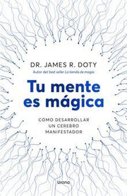 Portada del libro TU MENTE ES MÁGICA - Compralo en ByAnaCeci.com