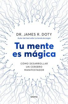 Portada del libro TU MENTE ES MÁGICA - Compralo en ByAnaCeci.com