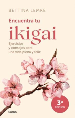 Portada del libro ENCUENTRA TU IKIGAI (MEX) - Compralo en ByAnaCeci.com