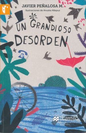 Portada del libro * GRANDIOSO DESORDEN, UN - Compralo en ByAnaCeci.com