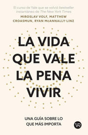 Portada del libro LA VIDA QUE VALE LA PENA VIVIR - Compralo en ByAnaCeci.com