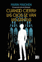 Portada del libro CUANDO CIERRO LOS OJOS SE VAN LOS SANTOS - Compralo en ByAnaCeci.com