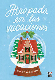 Portada del libro ATRAPADA EN LAS VACACIONES - Compralo en ByAnaCeci.com