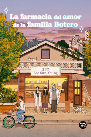 Portada del libro LA FARMACIA DEL AMOR DE LA FAMILIA BOTERO - Compralo en ByAnaCeci.com