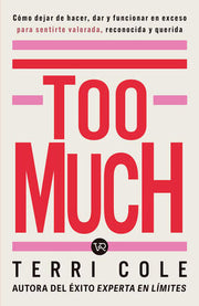 Portada del libro TOO MUCH - Compralo en ByAnaCeci.com