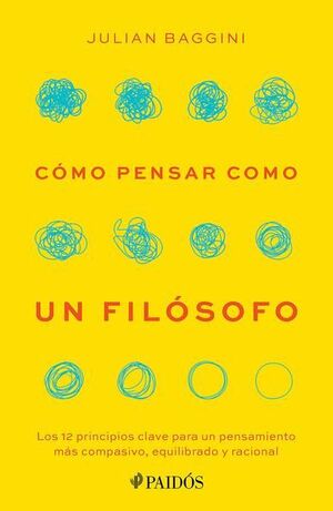 Portada del libro COMO PENSAR COMO UN FILOSOFO - Compralo en ByAnaCeci.com
