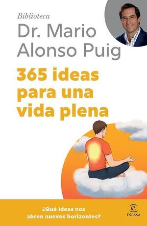 Portada del libro 365 IDEAS PARA UNA VIDA PLENA - Compralo en ByAnaCeci.com