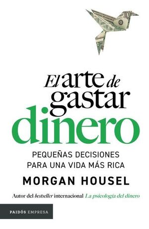 Portada del libro EL ARTE DE GASTAR DINERO - Compralo en ByAnaCeci.com