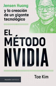 Portada del libro EL MÉTODO NVIDIA - Compralo en ByAnaCeci.com