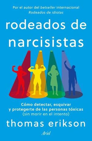 Portada del libro RODEADOS DE NARCISISTAS - Compralo en ByAnaCeci.com