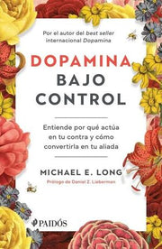 Portada del libro DOPAMINA BAJO CONTROL - Compralo en ByAnaCeci.com