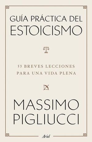 Portada del libro GUIA PRACTICA DEL ESTOICISMO - Compralo en ByAnaCeci.com