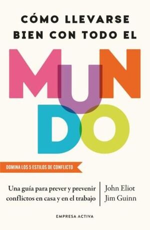 Portada del libro CÓMO LLEVARSE BIEN CON TODO EL MUNDO - Compralo en ByAnaCeci.com