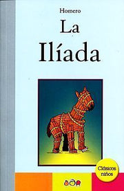 Portada del libro ILIADA-CLASICOS NIÑOS - Compralo en ByAnaCeci.com