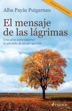 Portada del libro EL MENSAJE DE LAS LÁGRIMAS - Compralo en ByAnaCeci.com