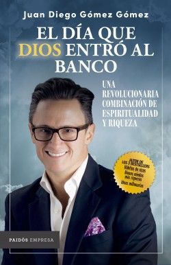 Portada del libro EL DIA QUE DIOS ENTRO AL BANCO - Compralo en ByAnaCeci.com