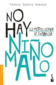 Portada del libro NO HAY NIÑO MALO - Compralo en ByAnaCeci.com
