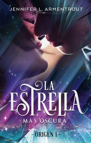 Portada del libro ORIGIN 1: ESTRELLA MAS OSCURA - Compralo en ByAnaCeci.com