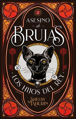 Portada del libro ASESINO DE BRUJAS 2: LOS HIJOS DEL REY - Compralo en ByAnaCeci.com