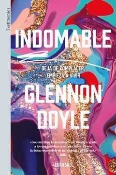 Portada del libro INDOMABLE - Compralo en ByAnaCeci.com