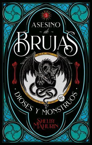 Portada del libro ASESINO DE BRUJAS 3: DIOSES Y MONSTRUOS - Compralo en ByAnaCeci.com