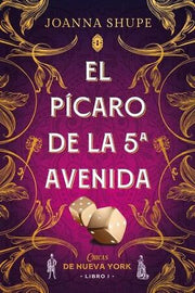 Portada del libro PICARO DE LA QUINTA AVENIDA. SEÑORITAS DE NUEVA YORK 1 - Compralo en ByAnaCeci.com