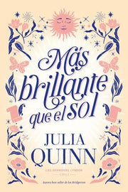 Portada del libro MAS BRILLANTE QUE EL SOL: LAS HERMANAS LYNDON II - Compralo en ByAnaCeci.com
