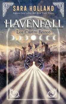 Portada del libro *HAVENFALL -LOS CUATRO REINOS- - Compralo en ByAnaCeci.com