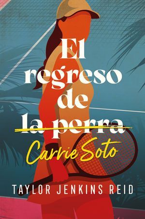Portada del libro EL REGRESO DE CARRIE SOTO - Compralo en ByAnaCeci.com