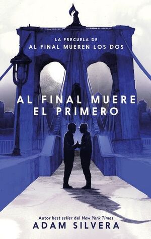 Portada del libro AL FINAL MUERE EL PRIMERO - Compralo en ByAnaCeci.com