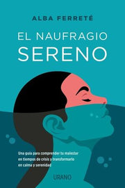 Portada del libro *NAUFRAGIO SERENO - Compralo en ByAnaCeci.com